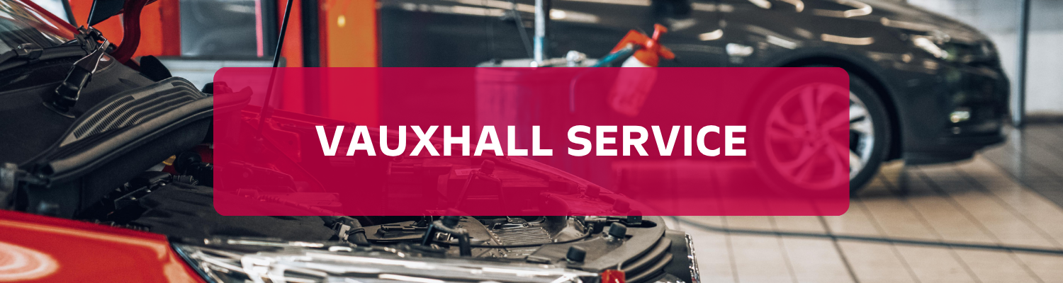 vauxhall servicing in boston